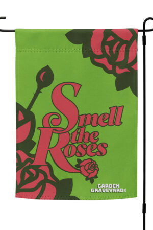 Smell The Roses Garden flag