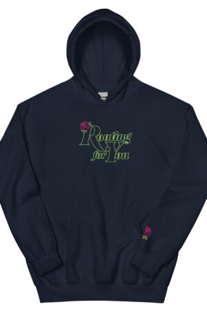 Rooting For You Unisex Hoodie