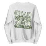 Dead Serious Unisex Sweatshirt - Image 8