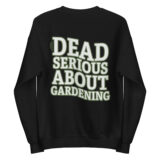 Dead Serious Unisex Sweatshirt - Image 2