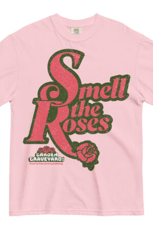 Smell The Roses Unisex T-shirt